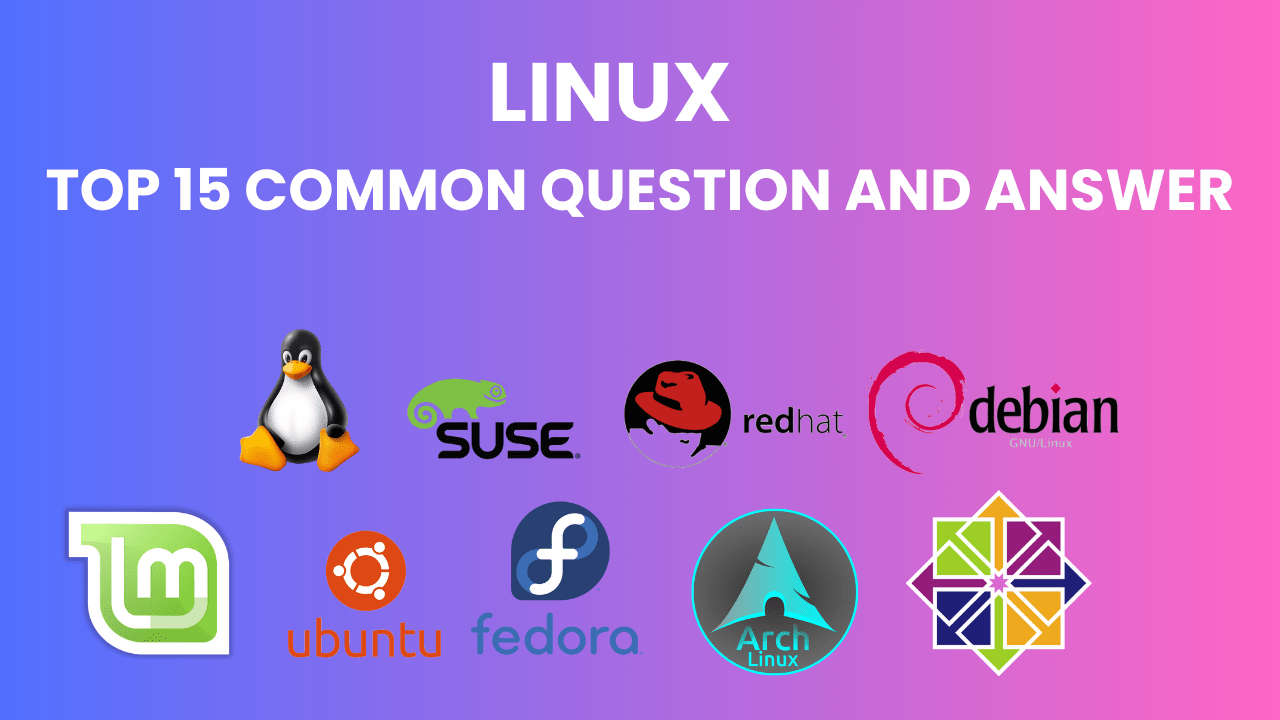 Linux-top-15-common-questions-and-answer